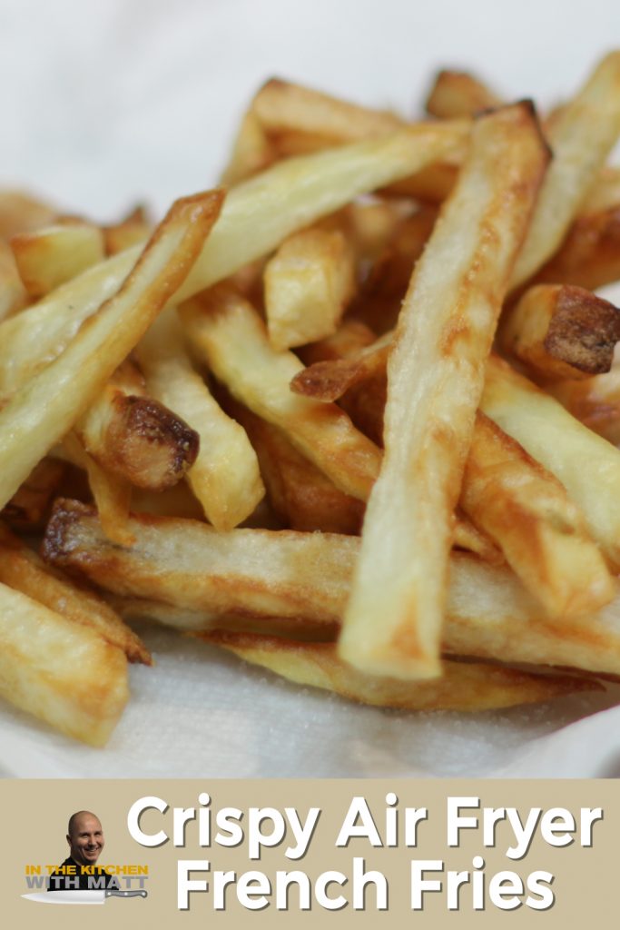 Frozen French Fries in Air Fryer - Stuff Matty Cooks